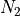 N_2